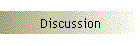 Discussion
