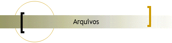 Arquivos