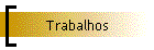 Trabalhos