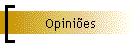 Opiniões